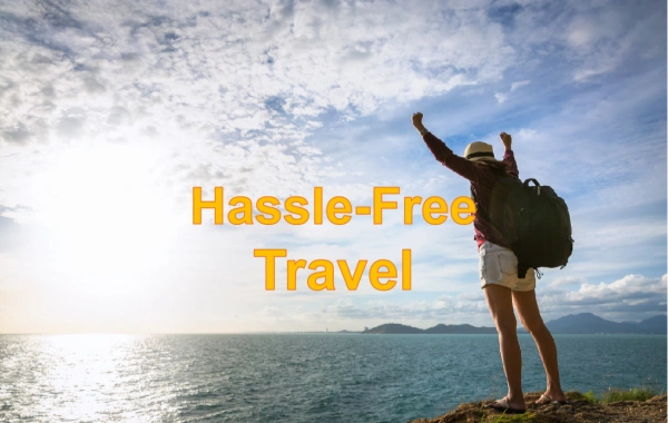 Hassle-Free Travel_副本.webp